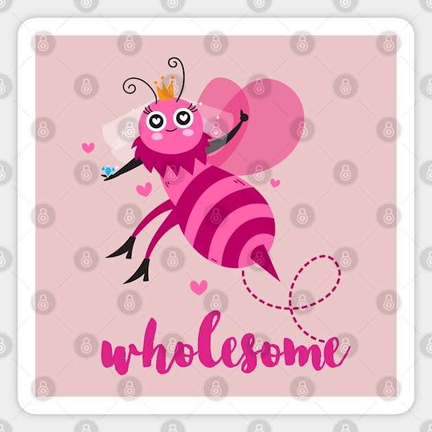 Cute Bee Pun - Be Wholesome Pink Aesthetic Magnet by Inspire Enclave